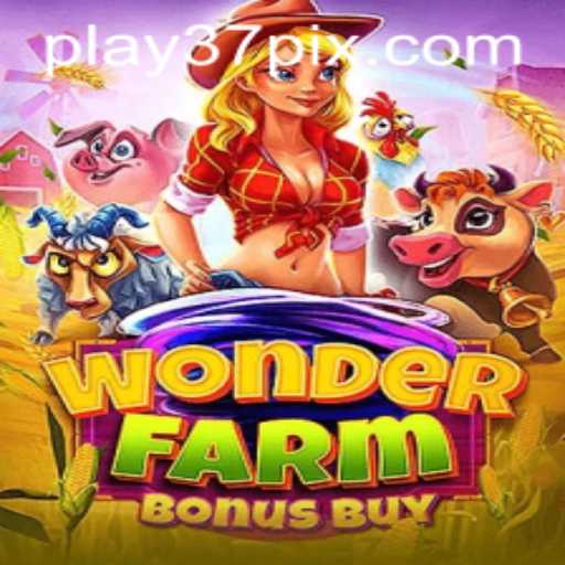 Descubra a Excitante Aventura de WonderFarmBonusBuy